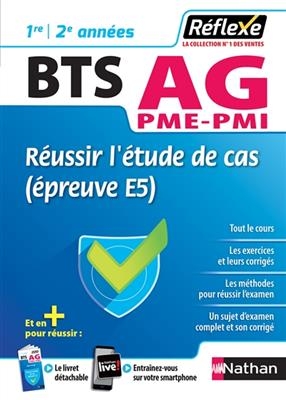Réussir l'étude de cas (épreuve E5), BTS AG PME-PMI, 1re, 2e années - Eric Favro, Marianne Greffe-Guimard, D Sicard