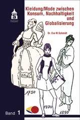 Kleidung / Mode zwischen Konsum, Nachhaltigkeit und Globalisierung - 