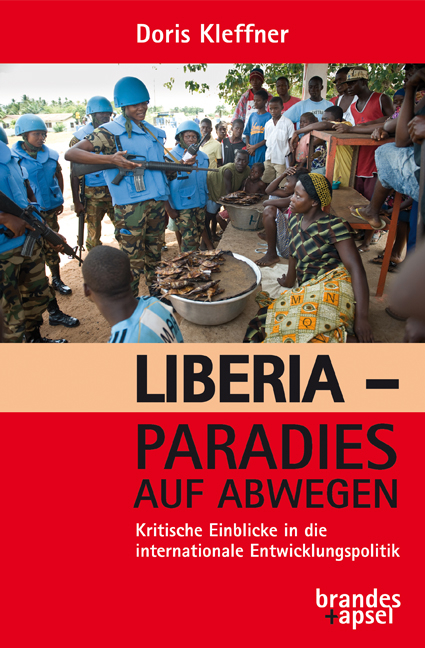 Liberia – Paradies auf Abwegen - Doris Kleffner