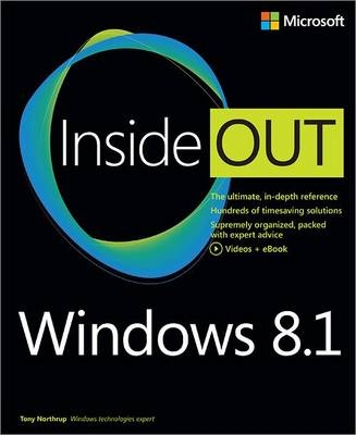 Windows 8.1 Inside Out -  Tony Northrup