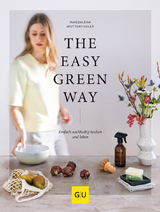 The Easy Green Way - Magdalena Muttenthaler