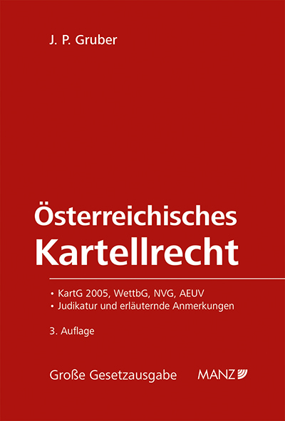 Österreichisches Kartellrecht - J. P. Gruber