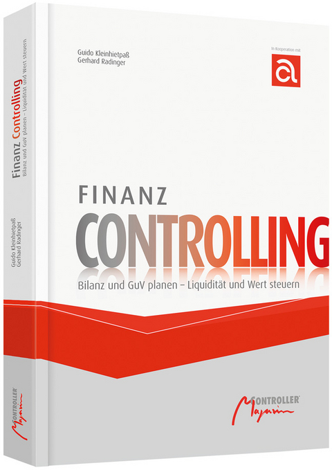 Finanz Controlling - Guido Kleinhietpaß, Gerhard Radinger