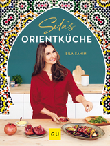 Sila's Orientküche - Sila Sahin