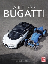 Art of Bugatti - René Staud, Bernd Ostmann