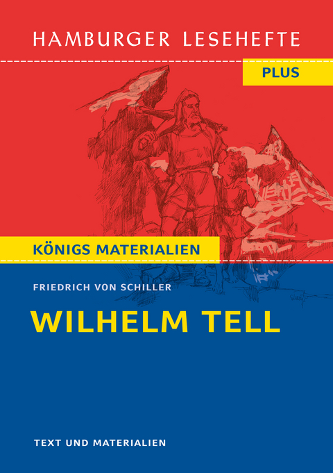 Wilhelm Tell von Friedrich Schiller (Textausgabe)