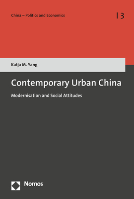 Contemporary Urban China - Katja M. Yang