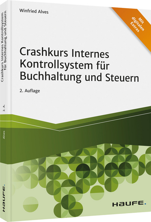 Crashkurs Internes Kontrollsystem für Buchhaltung und Steuern - Winfried Alves