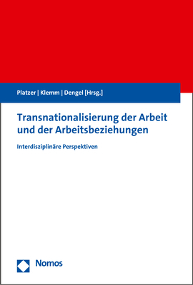 Transnationalisierung der Arbeit und der Arbeitsbeziehungen - 