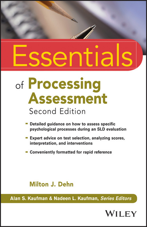 Essentials of Processing Assessment - Milton J. Dehn