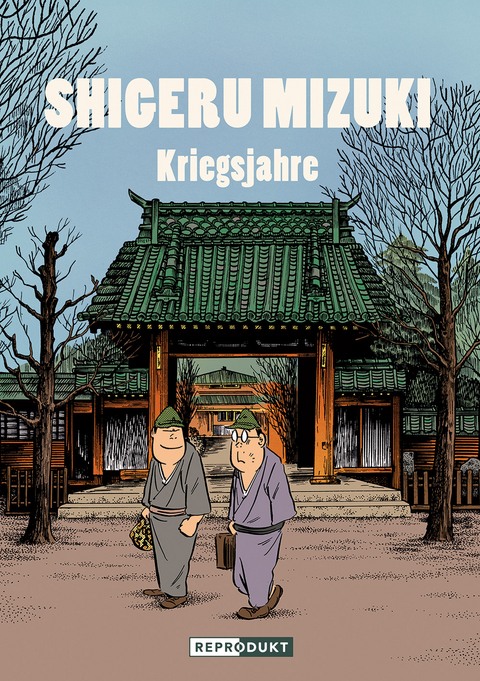 Shigeru Mizuki: Kriegsjahre - Shigeru Mizuki