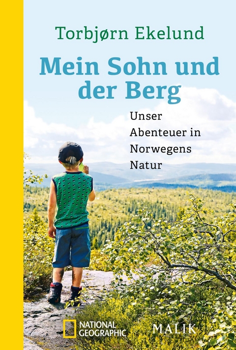 Mein Sohn und der Berg - Torbjørn Ekelund