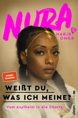 Weißt du, was ich meine? - Nura Habib Omer