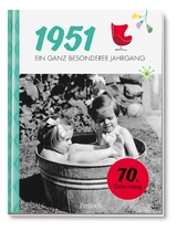 1951 - Ein ganz besonderer Jahrgang -  Pattloch Verlag