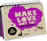 Make Love not CO2 -  Pattloch Verlag