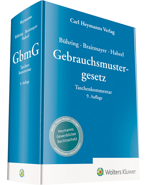 Gebrauchsmustergesetz - Manfred Bühring, Sven-Erik Braitmayer, Andreas Haberl