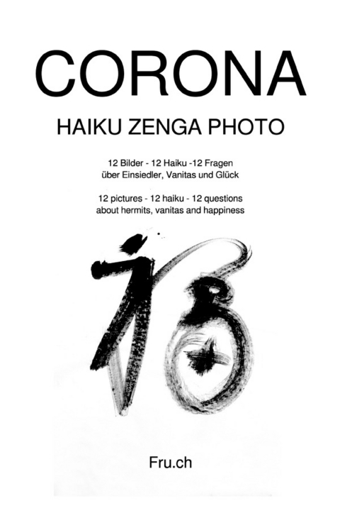 Corona Haiku Zenga Photo - fru. ch