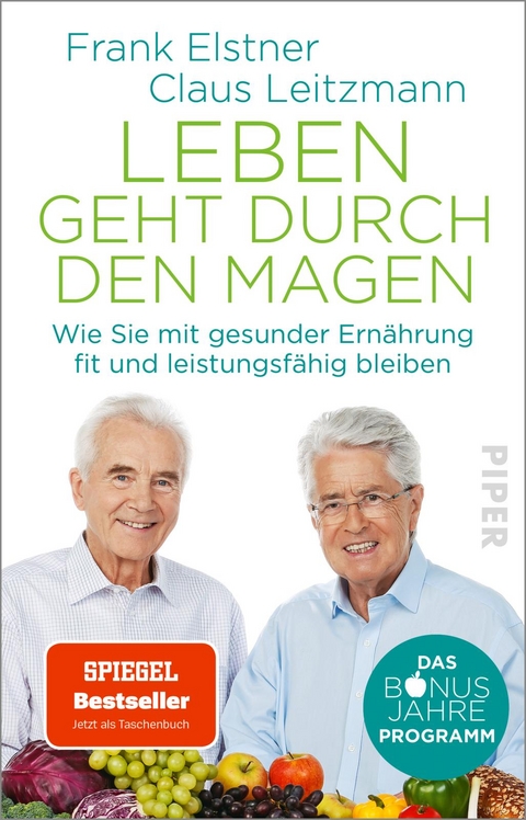 Leben geht durch den Magen - Frank Elstner, Claus Leitzmann