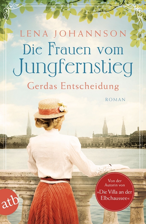 Die Frauen vom Jungfernstieg - Gerdas Entscheidung - Lena Johannson