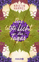 Das letzte Licht des Tages - Kristin Harmel