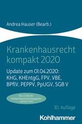 Krankenhausrecht kompakt 2020 - Hauser, Andrea