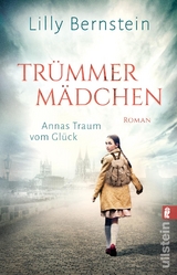 Trümmermädchen - Lilly Bernstein