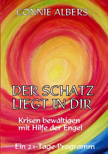 Der Schatz liegt in dir - Connie Albers