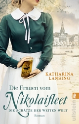 Die Frauen vom Nikolaifleet – die Schätze der weiten Welt - Katharina Lansing