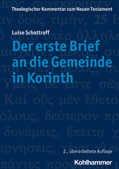 Der erste Brief an die Gemeinde in Korinth - Luise Schottroff
