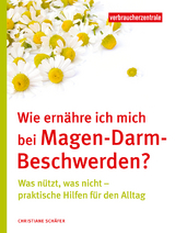 Wie ernähre ich mich bei Magen-Darm-Beschwerden? - Christiane Schäfer