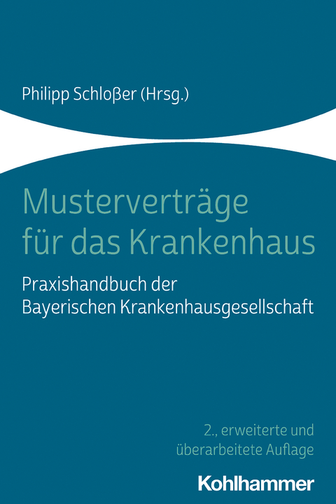 Musterverträge für das Krankenhaus - 