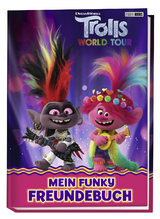 Trolls World Tour: Mein funky Freundebuch -  Panini