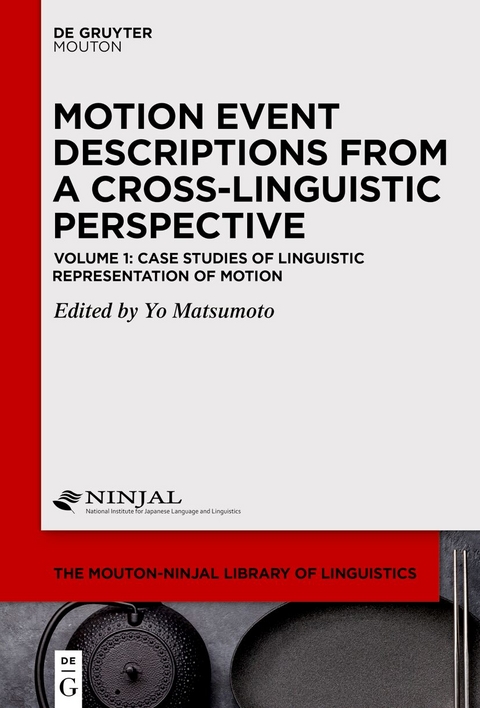 Motion Event Descriptions Across Languages / Case Studies of Linguistic Representations of Motion - 