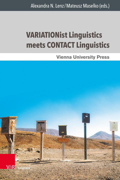 VARIATIONist Linguistics meets CONTACT Linguistics - 