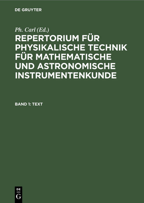 Repertorium für physikalische Technik für mathematische und astronomische... / Text - 