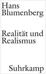 Realität und Realismus - Hans Blumenberg