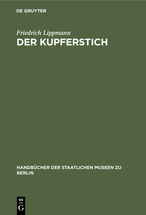 Der Kupferstich - Friedrich Lippmann