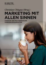 Marketing mit allen Sinnen - 