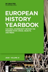 Jahrbuch für Europäische Geschichte / European History Yearbook / Cultural Sovereignty beyond the Modern State - 