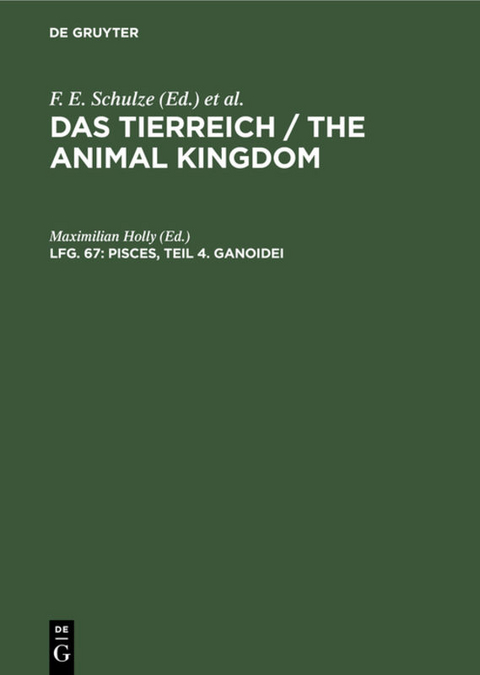 Das Tierreich / The Animal Kingdom / Pisces, Teil 4. Ganoidei - 