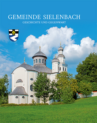Gemeinde Sielenbach - Wilhelm Liebhart; Michael Ritter; Gemeinde Sielenbach
