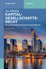 Kapitalgesellschaftsrecht - Jan Wilhelm