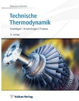 Technische Thermodynamik - Schmitz, Gerhard