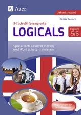 Dreifach-differenzierte Logicals Englisch 5-6 - Denise Sarrach