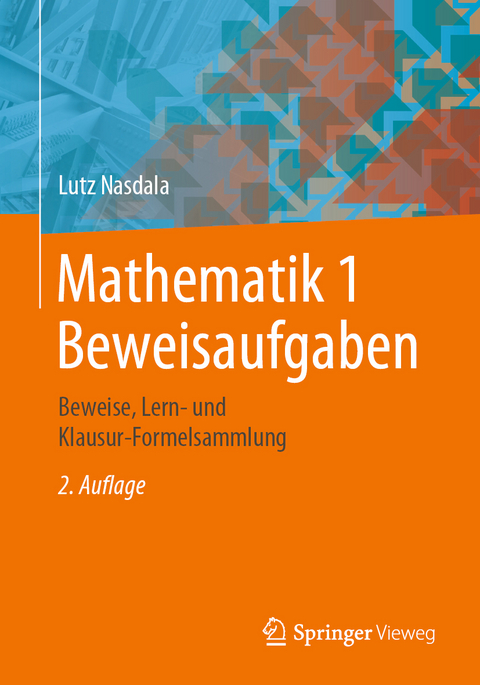 Mathematik 1 Beweisaufgaben - Lutz Nasdala