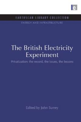 The British Electricity Experiment -  John Surrey