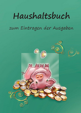 Haushaltsbuch zum Eintragen der Ausgaben - Angelina Schulze