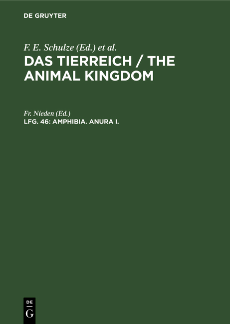Das Tierreich / The Animal Kingdom / Amphibia. Anura I. - 