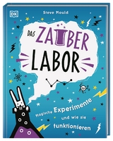 Das Zauber-Labor - Steve Mould