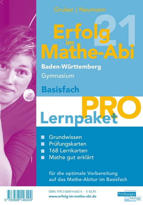 Erfolg im Mathe-Abi 2021 Lernpaket Basisfach 'Pro' Baden-Württemberg Gymnasium - Helmut Gruber, Robert Neumann